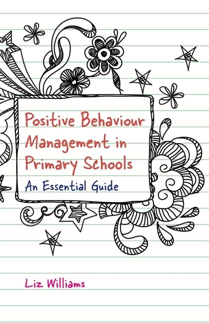 positive behavour management in primary schools